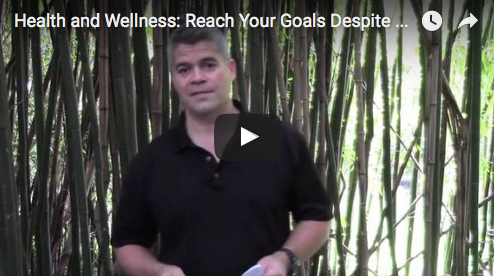 Health and Wellness: Reach Your Goals Despite Your Pain